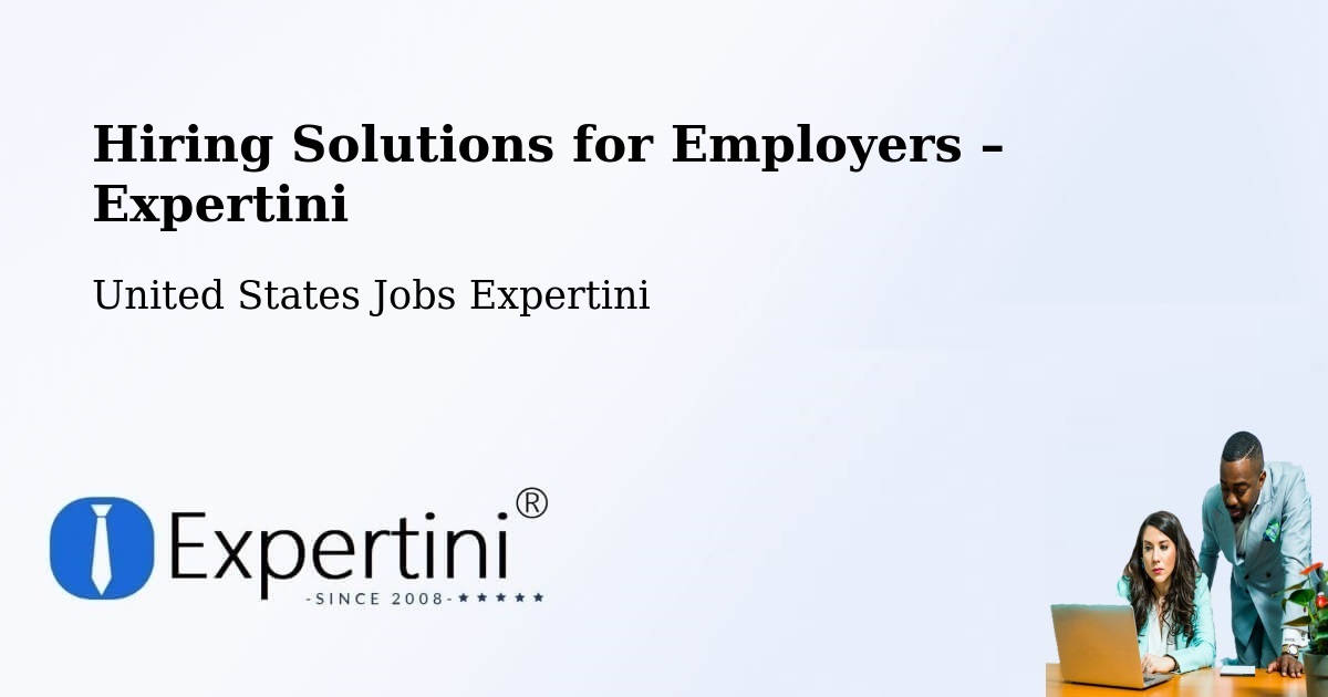Hiring Solutions for Employers in Delano - Delano, United States Jobs Expertini