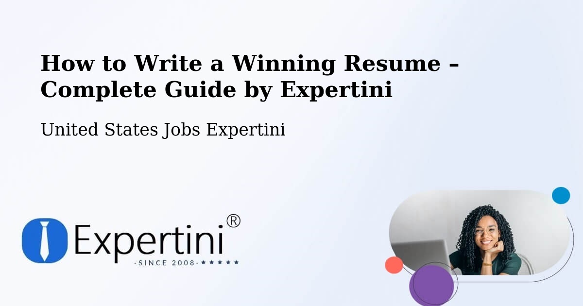 Resume Writing Guide for Job Seekers – Delano - Delano, United States Jobs Expertini